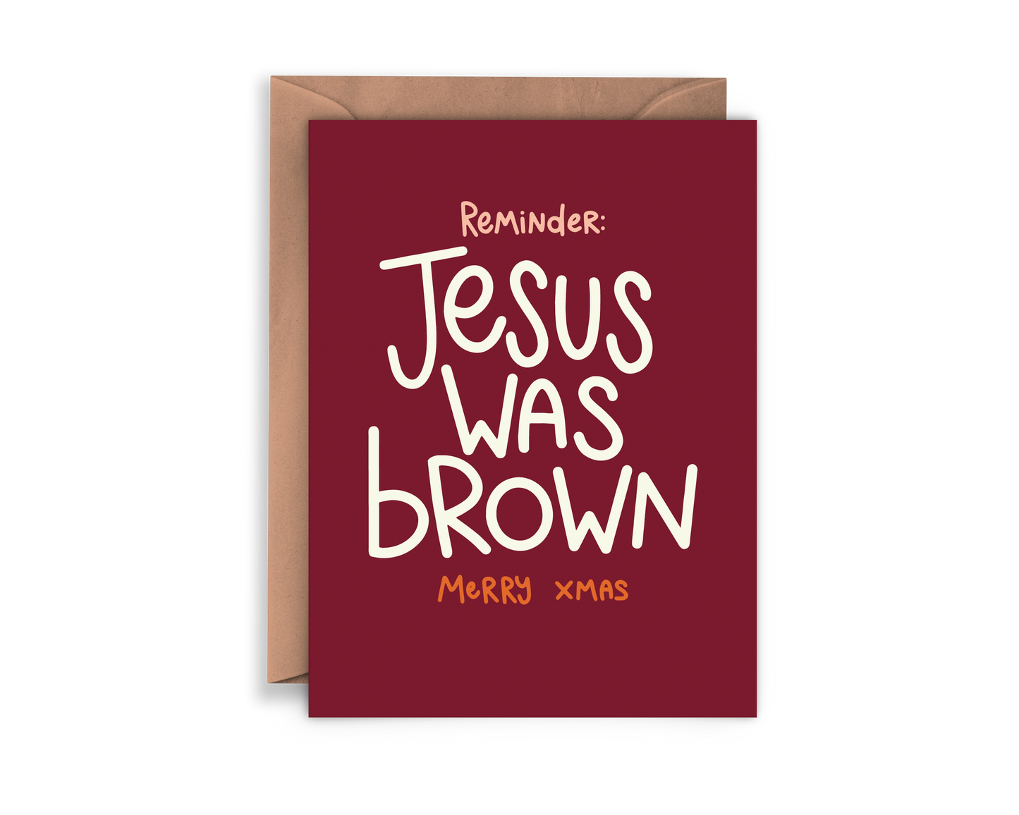 Jesus was Brown