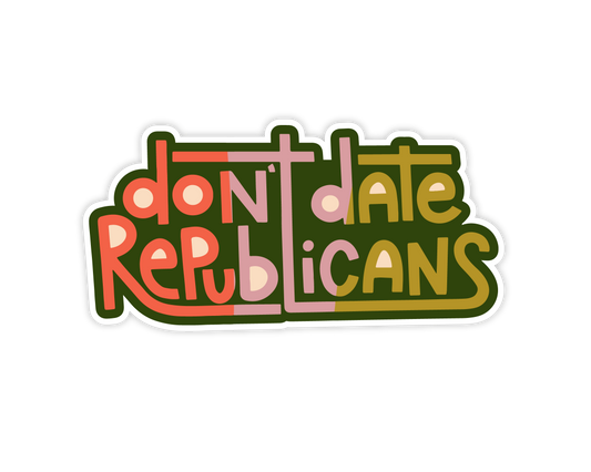 Don't Date Republicans