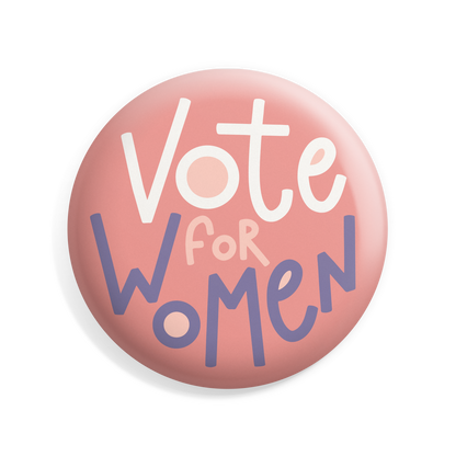 Vote for Women Button