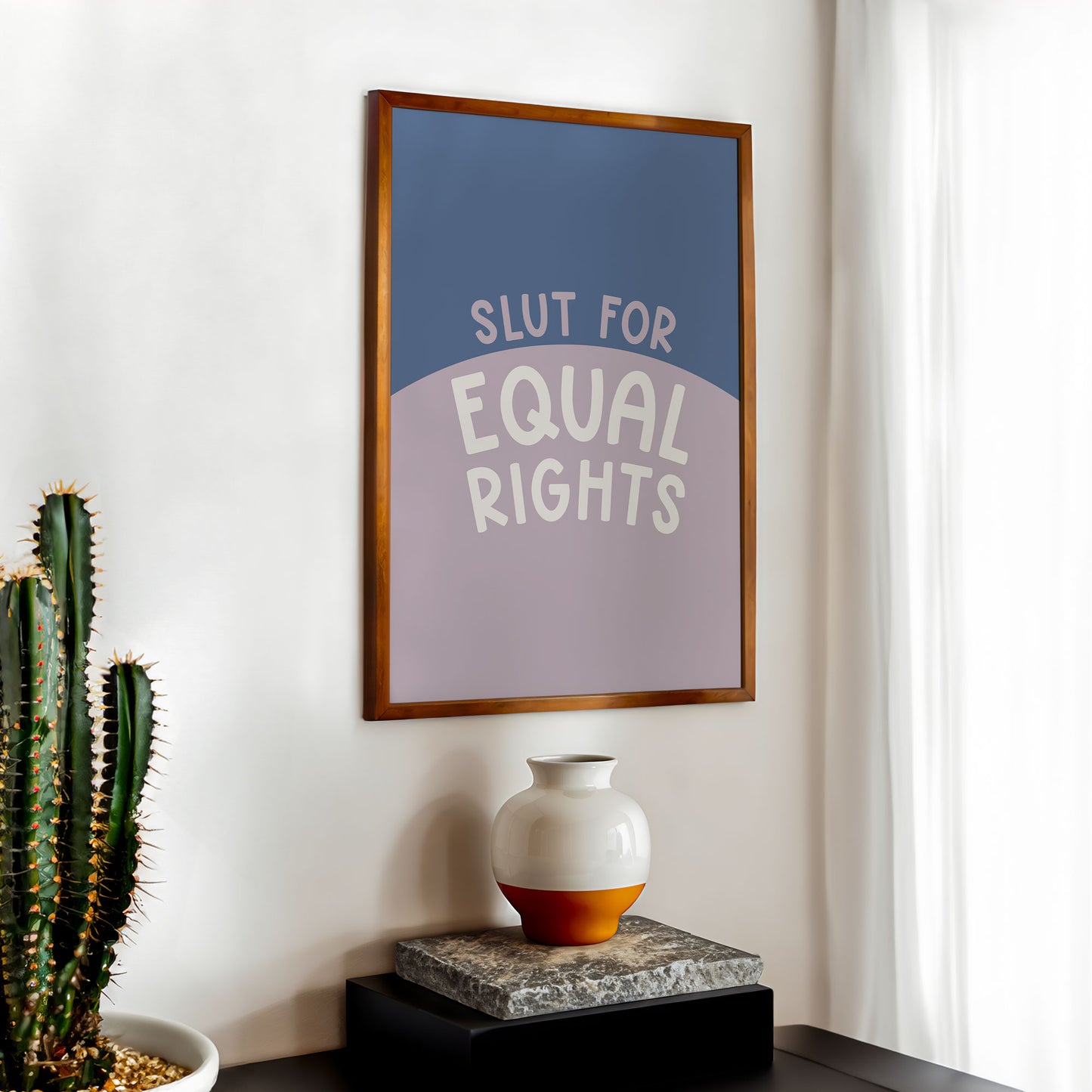 Slut for Equal Rights Poster