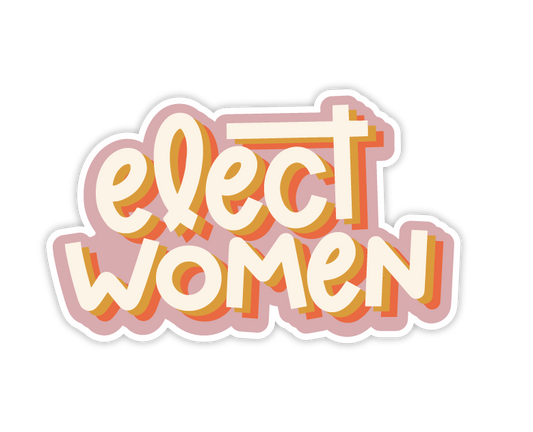 Elect Women Sticker