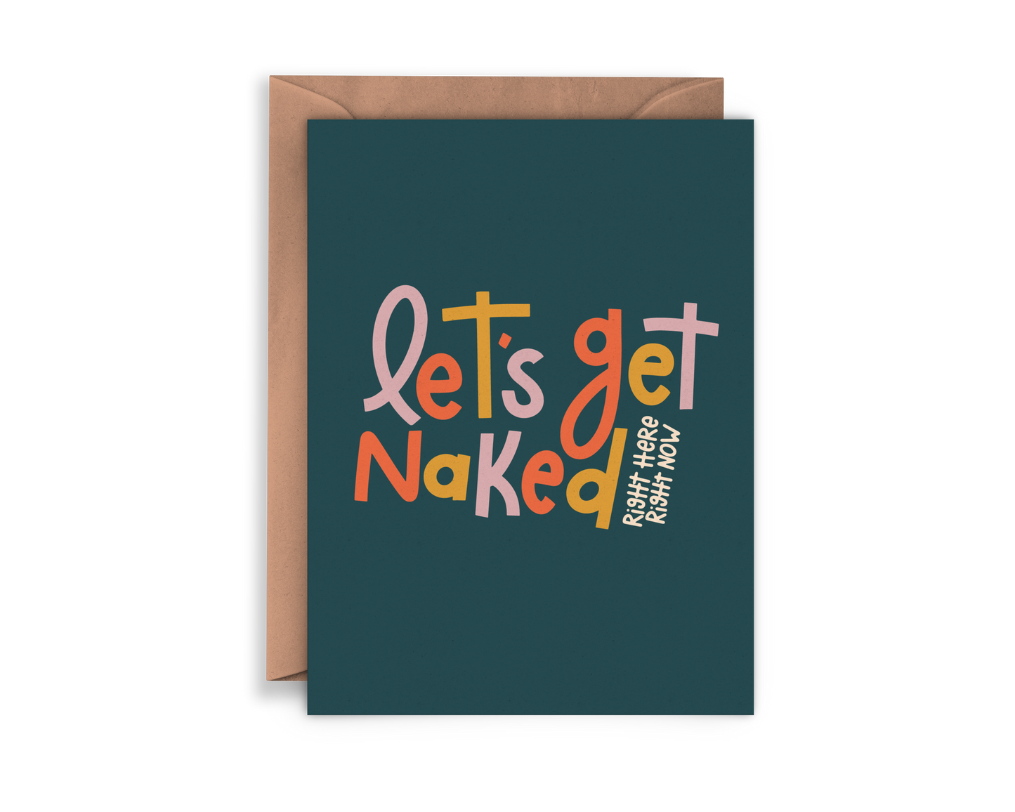 Let's Get Naked Card