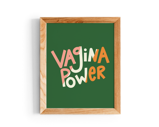Vagina Power Print