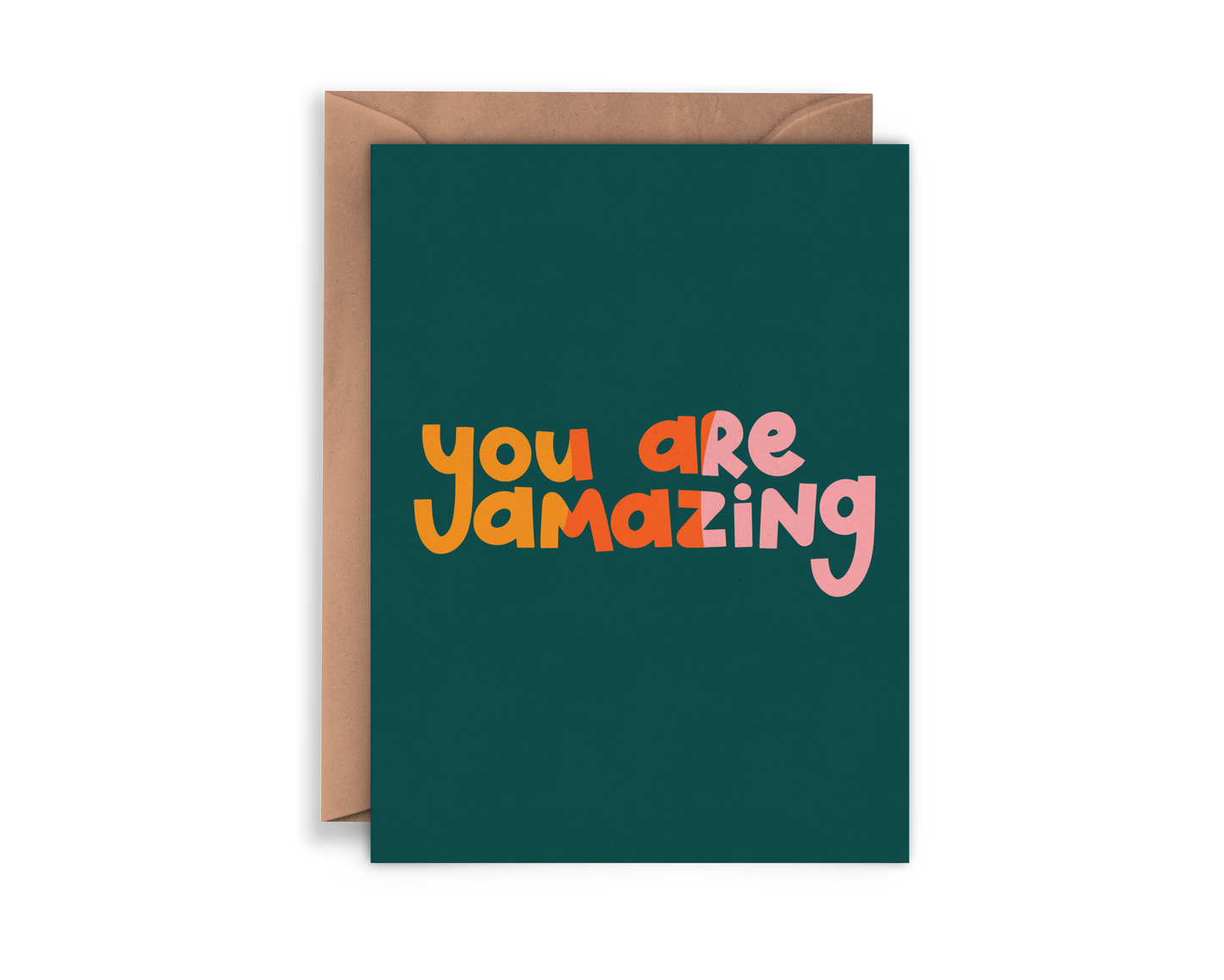 You Are Amazing Card